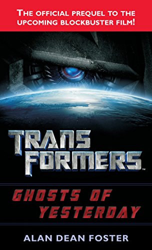Transformers: Ghosts of Yesterday: A Novel (Transformers (Ballantine Books))