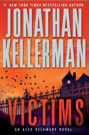 Victims: An Alex Delaware Novel