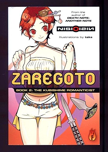 The Kubishime Romanticist (Zaregoto, Band 2)