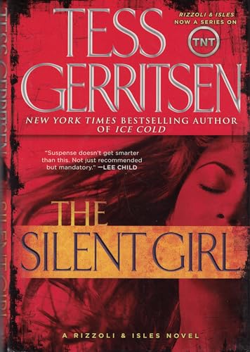 The Silent Girl (Rizzoli & Isles, 9, Band 9)