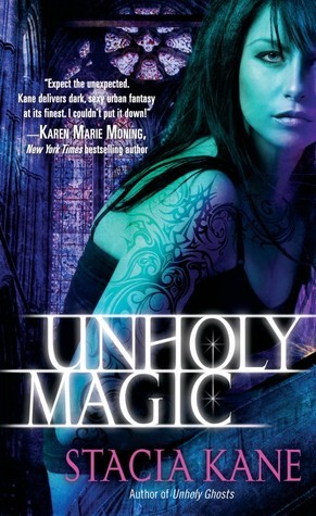 Unholy Magic (Downside Ghosts, Band 2)