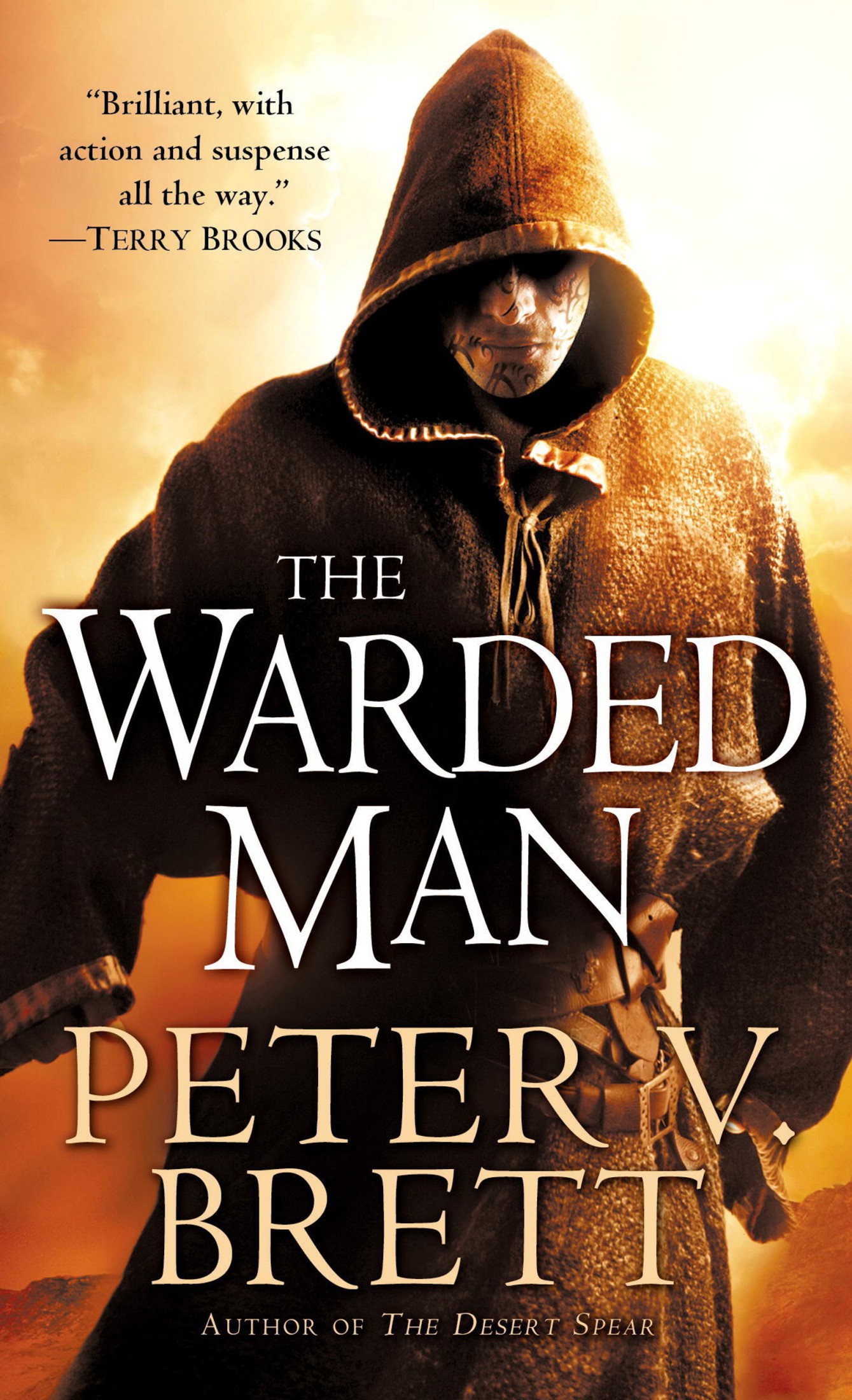 The Warded Man: Book One of The Demon Cycle: Nominiert: American Library Association Notable Books, 2010