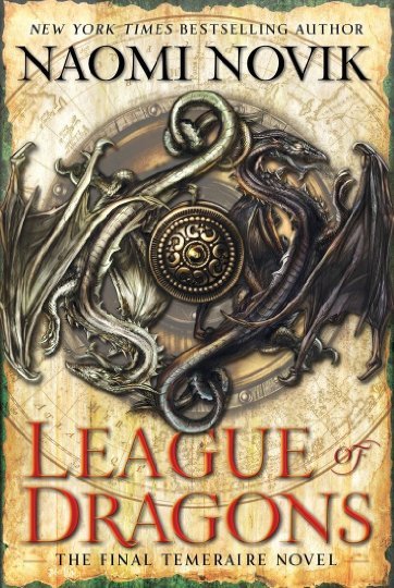 League of Dragons (Temeraire, Band 9)