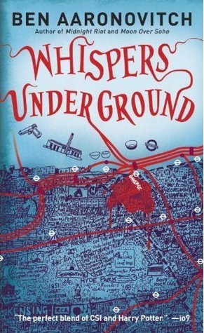 Whispers Under Ground (Rivers of London, Band 3)