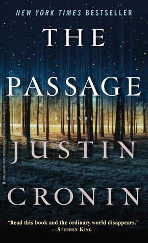 The Passage: A Novel (Book One of The Passage Trilogy)