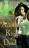 Another Kind of Dead (Dreg City, Band 3)