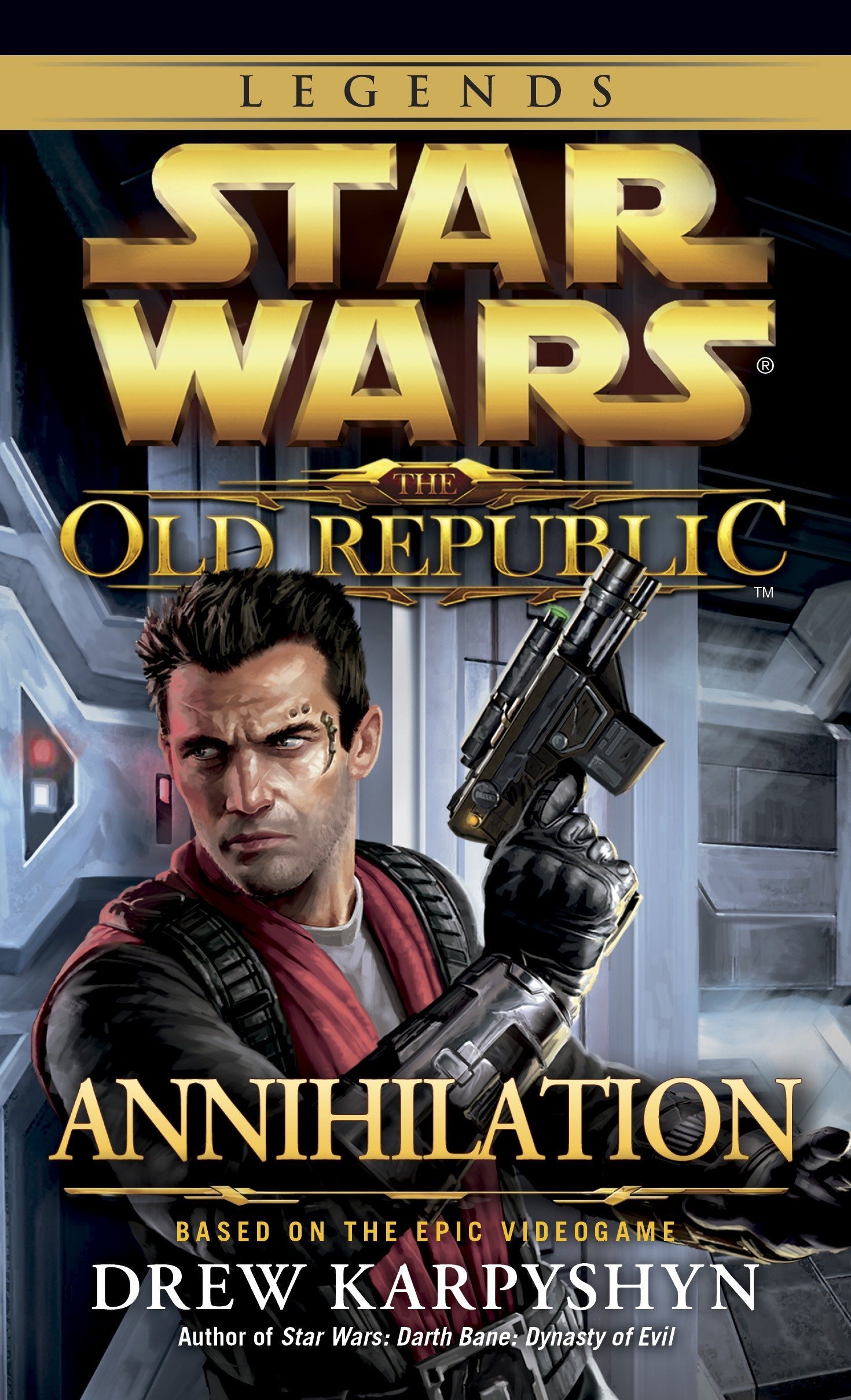 Annihilation: Star Wars Legends (The Old Republic) (Star Wars: The Old Republic - Legends, Band 4)