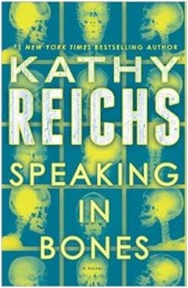Speaking in Bones: A Novel (Temperance Brennan, Band 18)