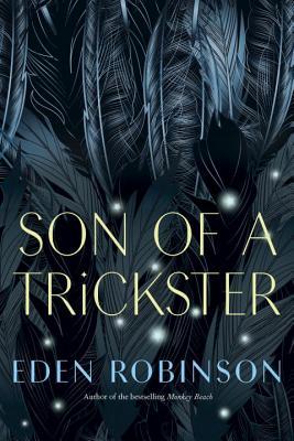 Son of a Trickster (The Trickster trilogy)