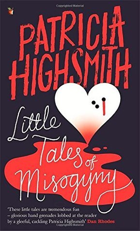 Little Tales of Misogyny: A Virago Modern Classic (Virago Modern Classics)
