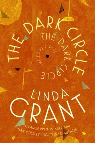 The Dark Circle: Shortlisted for the Baileys Women's Prize for Fiction 2017