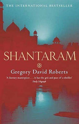 Shantaram: Gregory David Roberts Paperback – 24 Mar. 2005