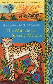 The Miracle At Speedy Motors: No.1 Ladies' Detective Agency 09