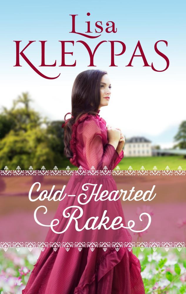 Cold-Hearted Rake (The Ravenels, Band 1)