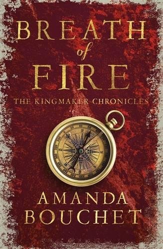 Breath of Fire: Enter an epic world of romantic fantasy (The Kingmaker Chronicles)