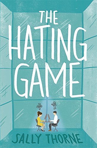 The Hating Game: 'Warm, witty and wise' The Daily Mail