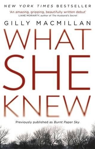 What She Knew: The worldwide bestseller from the Richard & Judy Book Club author