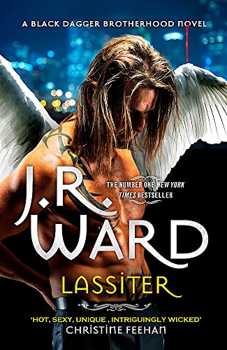 Lassiter: The thrilling new novel in the epic series is the story of everyone's favourite fallen angel . . . (Black Dagger Brotherhood Series)