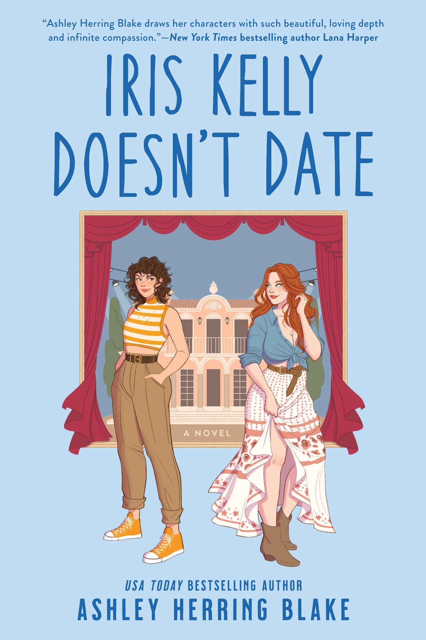 Iris Kelly Doesn't Date: A swoon-worthy, laugh-out-loud queer romcom (Bright falls, 3)