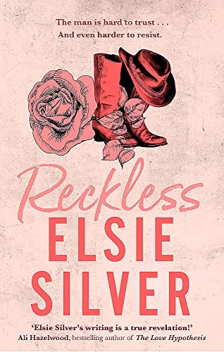 Reckless: A must-read steamy cowboy romance from the Sunday Times bestselling author of Wild Love! (Chestnut Springs)