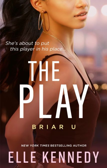 The Play: the must-read, sports romance and TikTok sensation! (Briar U)
