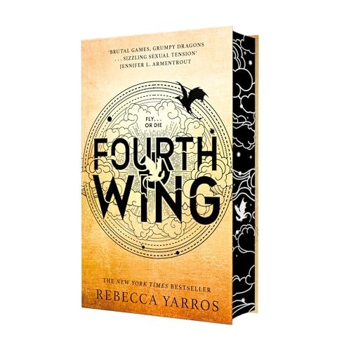 Fourth Wing: DISCOVER THE GLOBAL PHENOMENON THAT EVERYONE CAN'T STOP TALKING ABOUT! (The Empyrean)