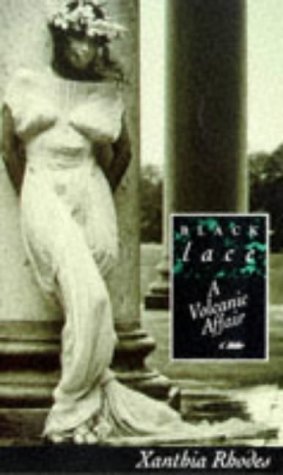 A Volcanic Affair (Black Lace Series)
