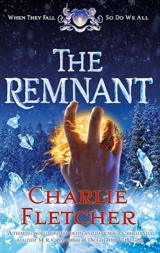 The Remnant: An Oversight Novel: Charlie Fletcher (Oversight Trilogy)