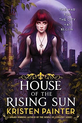 House of the Rising Sun: Crescent City: Book One