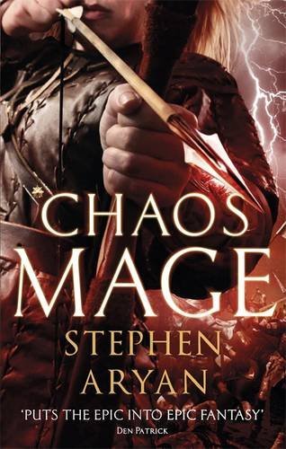 Chaosmage: Age of Darkness, Book 3 (The Age of Darkness)
