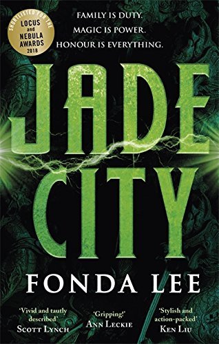 Jade City: THE WORLD FANTASY AWARD WINNER (The green bone saga, 1)