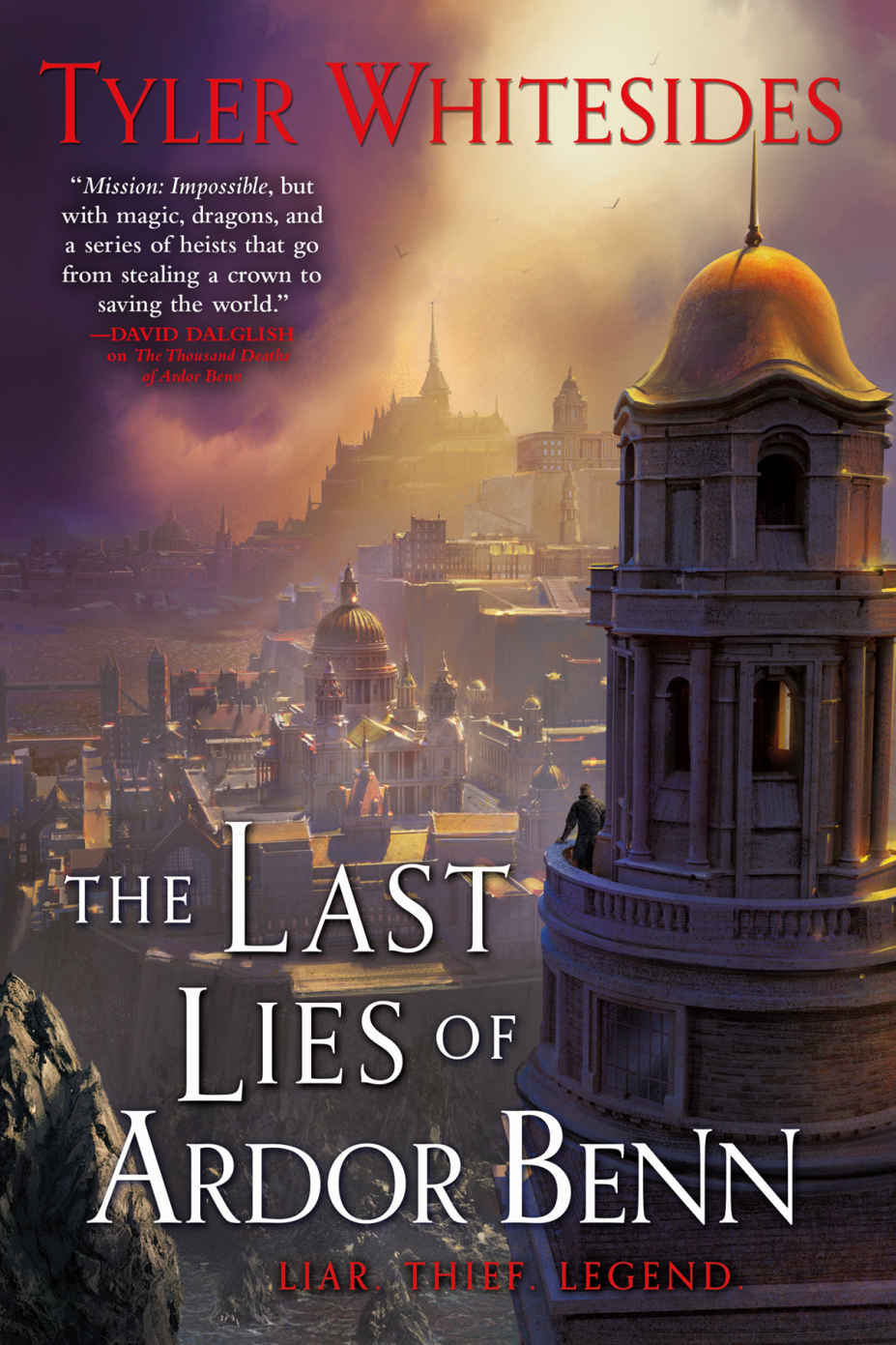 The Last Lies of Ardor Benn: Kingdom of Grit, Book Three