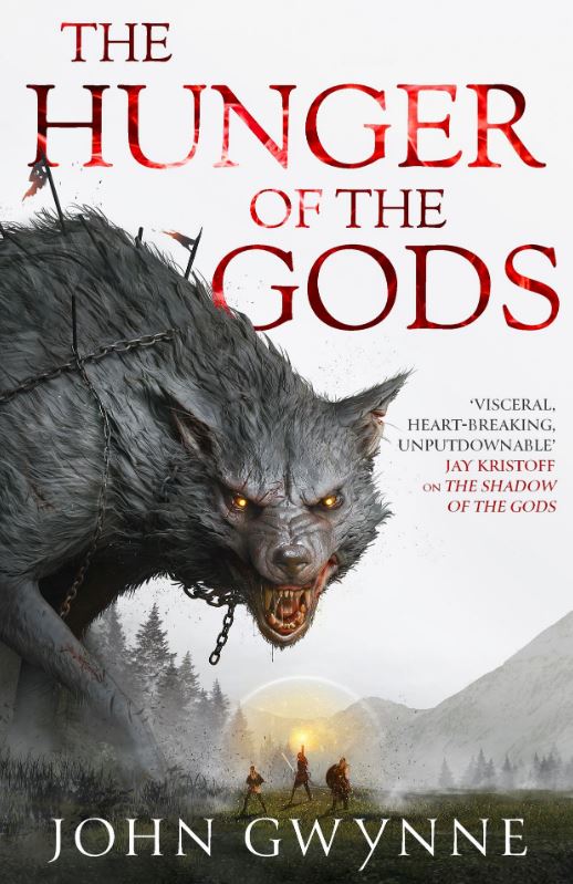 The Hunger of the Gods: Book Two of the Bloodsworn Saga