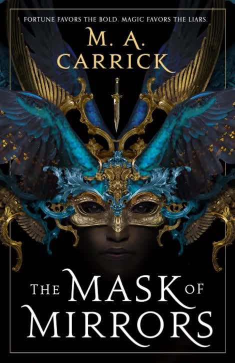 The Mask of Mirrors: Rook and Rose, Book One