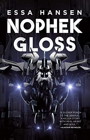 Nophek Gloss: The exceptional, thrilling space opera debut (The Graven)
