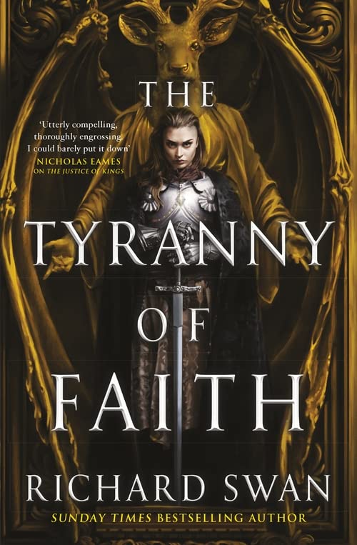 The Tyranny of Faith (Empire of the Wolf)