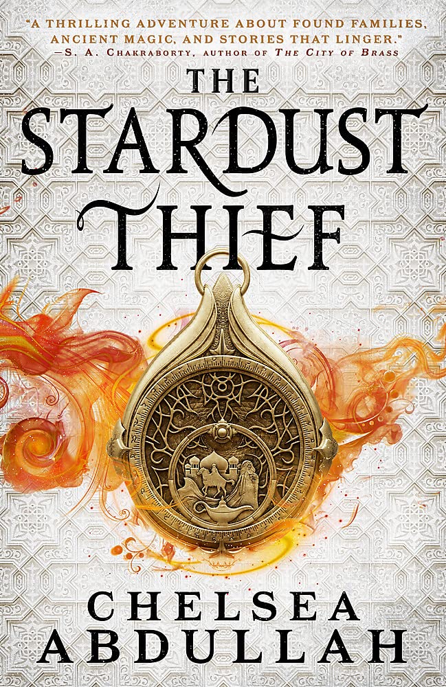 The Stardust Thief: A SPELLBINDING DEBUT FROM FANTASY'S BRIGHTEST NEW STAR (The Sandsea Trilogy)