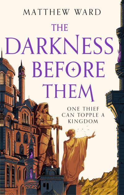 The Darkness Before Them: Book One of the Soulfire Saga