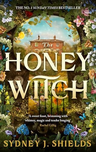 The Honey Witch: The Number One Sunday Times Bestselling Cosy Sapphic Romantasy