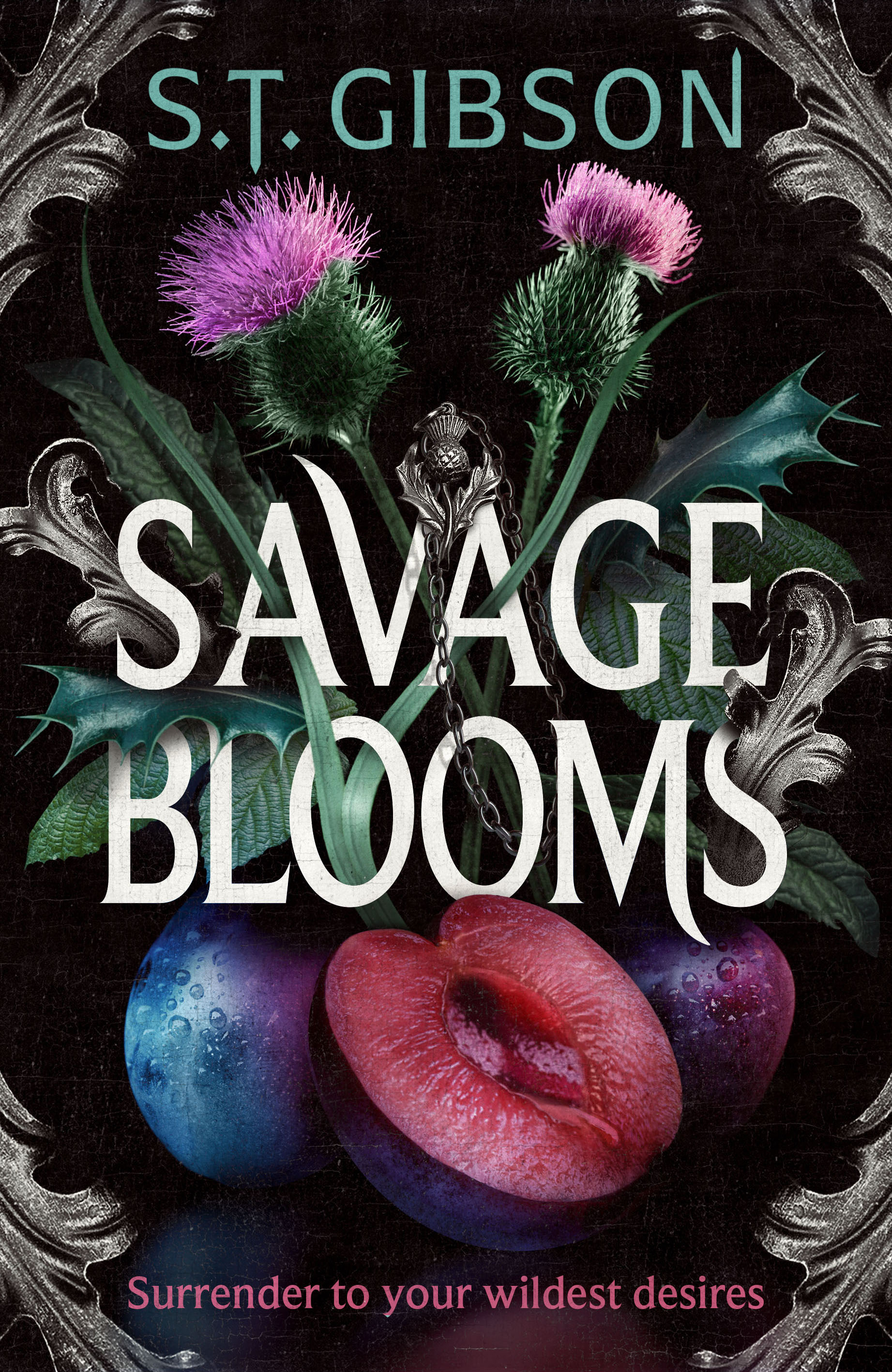 Savage Blooms: the decadently sinister and deliciously erotic fantasy romance