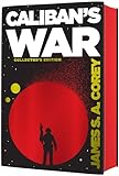 Caliban's War: Book 2 of the Expanse (now a Prime Original series)
