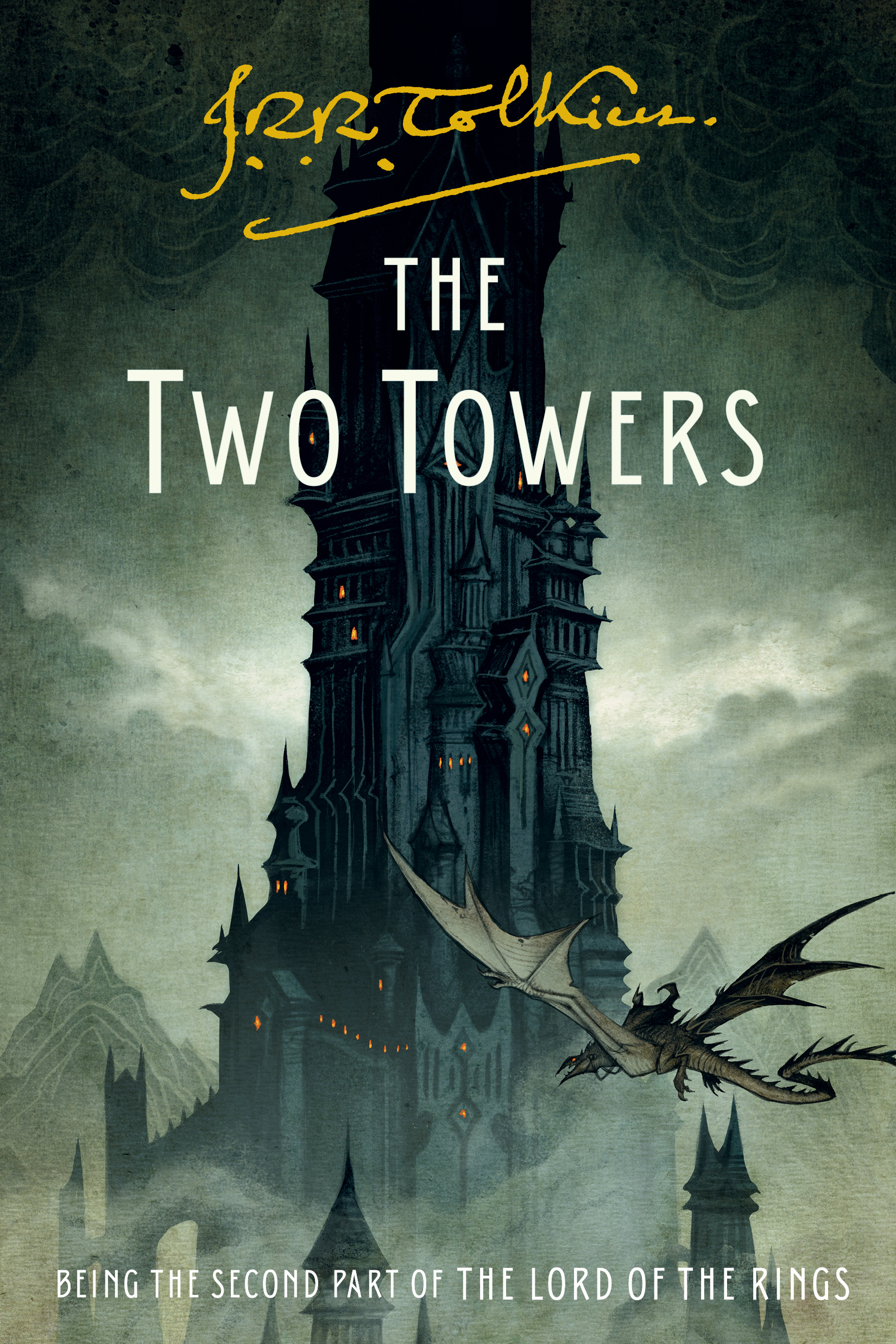 The Two Towers: Being the Second Part of The Lord of the Rings: A Special Collector's Edition of the Epic Masterpiece. A Must-Have for Any Tolkien Reader's Library (The Lord of the Rings, 2)