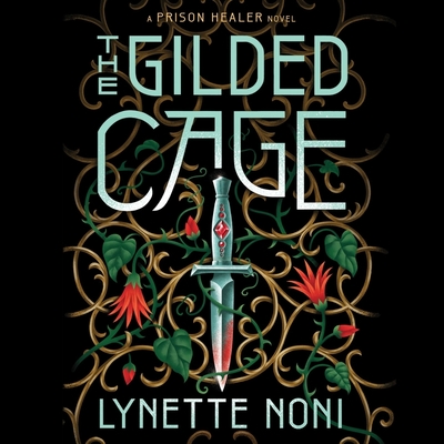 The Gilded Cage (Prison Healer, 2)