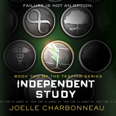 Independent Study (Testing Trilogy, 2)
