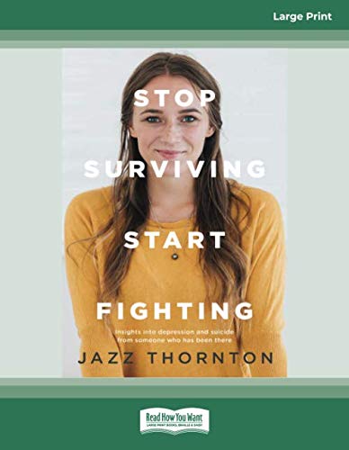 Stop Surviving Start Fighting