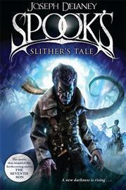 Spook's: Slither's Tale: Book 11 (The Wardstone Chronicles, Band 11)