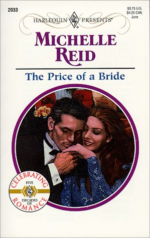 The Price of a Bride (Harlequin Presents, Band 2033)