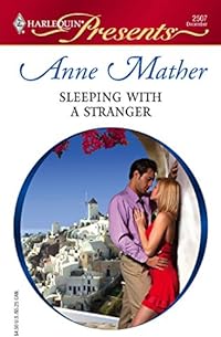 Sleeping with a Stranger (Foreign Affairs, 18, Band 2507)