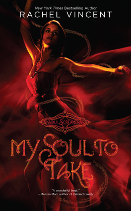 My Soul to Take (Soul Screamers, 1, Band 1)