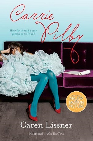 Carrie Pilby: A hilarious and charming story (Harlequin Teen)